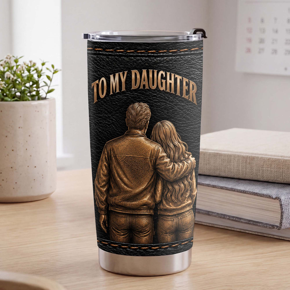 To My Daughter from Dad Personalized Gift - Custom Father Daughter Tumbler - Stainless Steel Tumbler 20oz - DAU002_TB