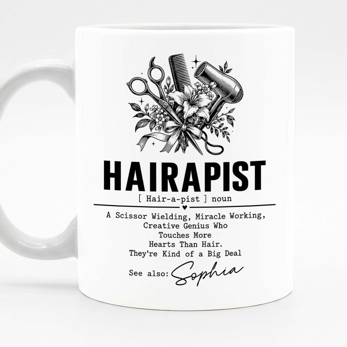 Personalized Hairapist Coffee Mug – Funny Hair Stylist Gift, Custom Hairdresser 11oz Ceramic Cup - JBS001_MG