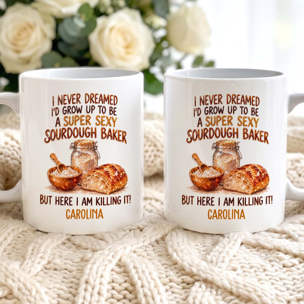 Personalized Super Sexy Sourdough Baker Mug – Funny Bread Baking Lover Gift With Custom Name – JBS006_MG